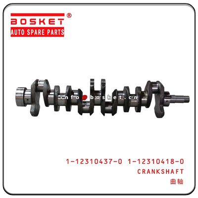 1-12310437-0 1-12310418-0 1123104370 1123104180 FORGED STEEL CRANKSHAFT FOR ISUZUFSR113 6BD1