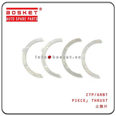 ZTP 6RB1 Thrust Piece Isuzu Replacement Parts