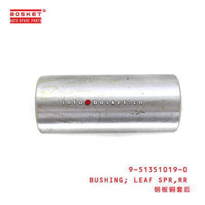 9-51351019-0 9-51351040-0 9513510190 9513510400 Rear Leaf Spring Bushing For ISUZU FTR113