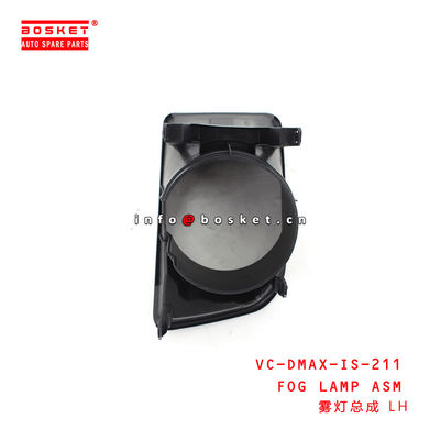 VC-DMAX-IS-211 VCDMAXIS211 Fog Lamp Assembly LH For ISUZU D-MAX 2013-2015