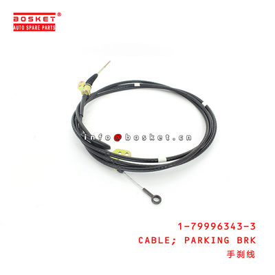 1-79996343-3 1799963433 Parking Brake Cable For ISUZU CXZ81 10PE1