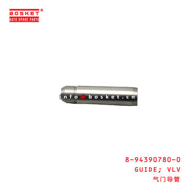 8-94390780-0 Valve Guide 8943907800 For ISUZU FSR FVR34 6HK1