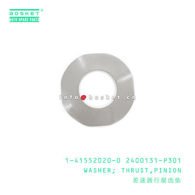 1-41552020-0 2400131-P301 Pinion Thrust Washer for ISUZU FSR11 6BD1