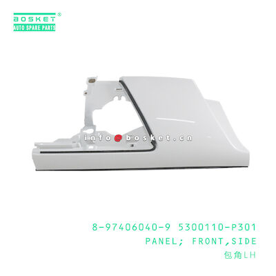 8-97406040-9 5300110-P301 Side Front Panel 8974060409 5300110P301 for ISUZU 700P