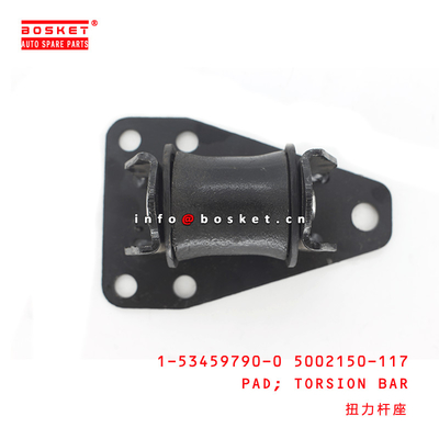 1-53459790-0 5002150-117 Torsion Bar Pad 1534597900 5002150117 for ISUZU FVZ34 6HK1
