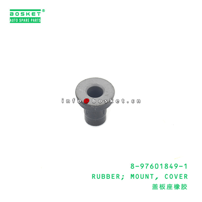 8-97601849-1 Cover Mount Rubber 8976018491 For ISUZU CXZ51K
