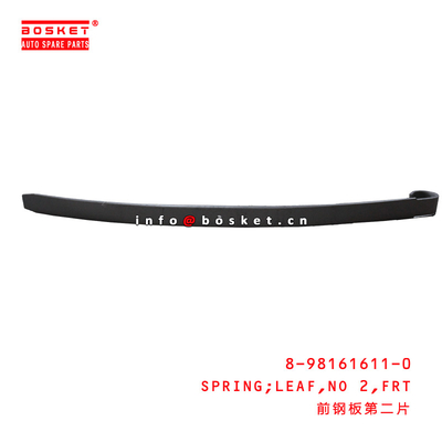 8-98161611-0 Front No.2 Leaf Spring 8981616110 For ISUZU CYZ 6WG1