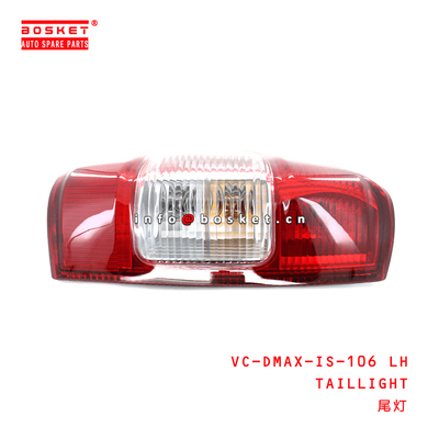 VC-DMAX-IS-106 LH Taillight ISUZU D-MAX Parts 02-05 06-08