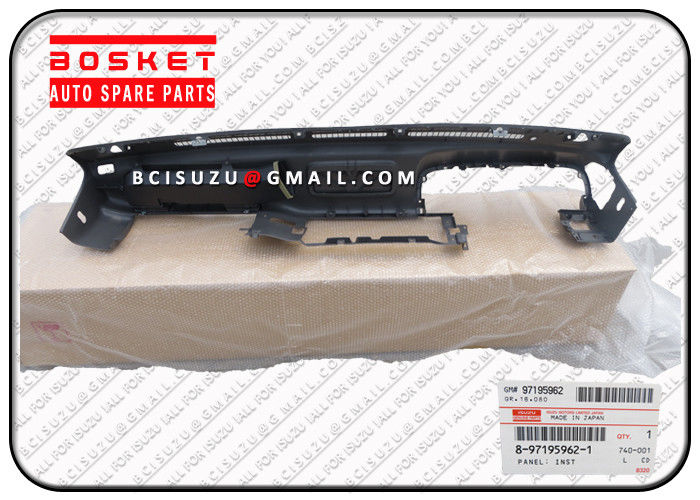 8971959621 8-97195962-1 Isuzu Spare Parts Panel Inst For Isuzu NPR 4HE1