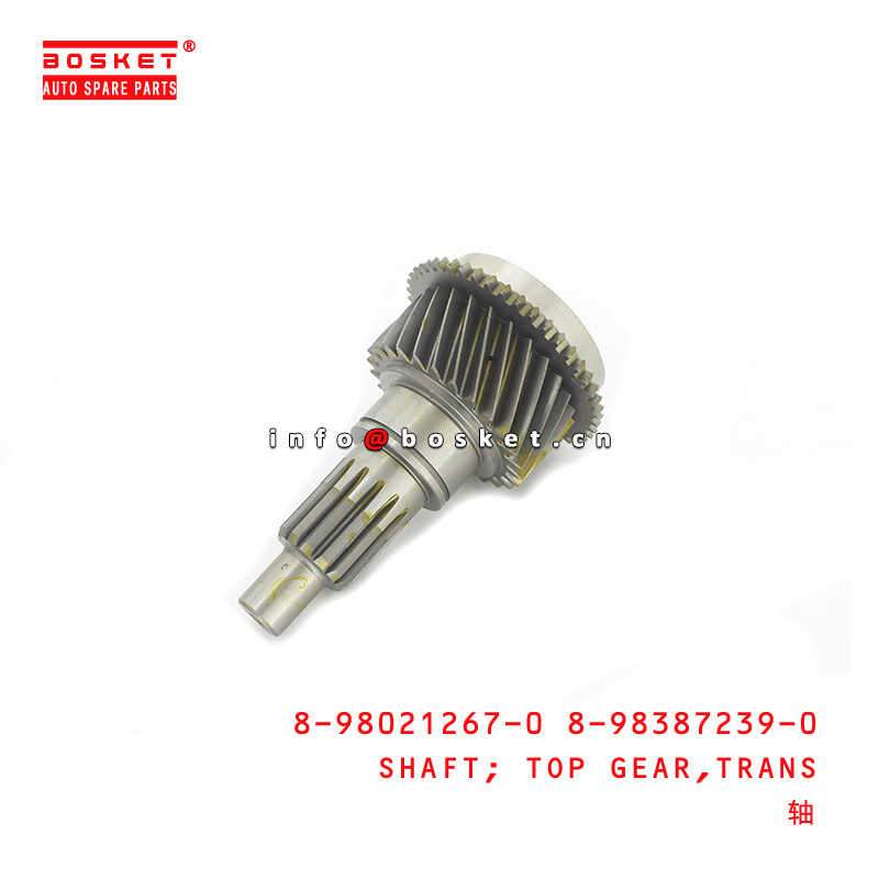 8-98021267-0 8-98387239-0 Transmission Top Gear Shaft 8980212670 8983872390 Suitable for ISUZU NKR NPR