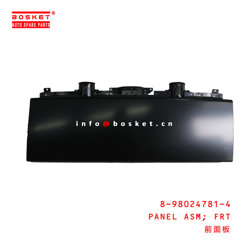 8-98024781-4 Front Panel Assembly Suitable for ISUZU 700P 8980247814