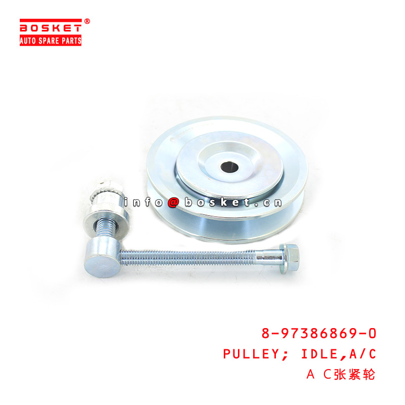 8-97386869-0 Air Compression Idle Pulley Suitable for ISUZU 700P 4HK1 8973868690
