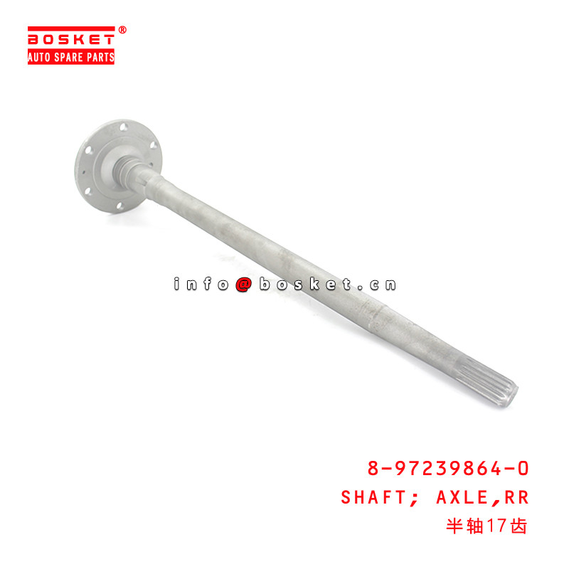 8-97239864-0 Rear Axle Shaft Suitable for ISUZU D-MAX 8972398640