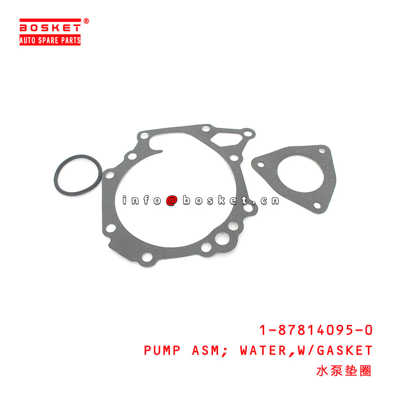 1-87814095-0  Gasket Water Pump Assembly For ISUZU VC46 1878140950