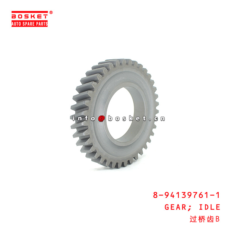 8-94139761-1 Truck Chassis Parts Ideal Gear For ISUZU 4JB1 8941397611