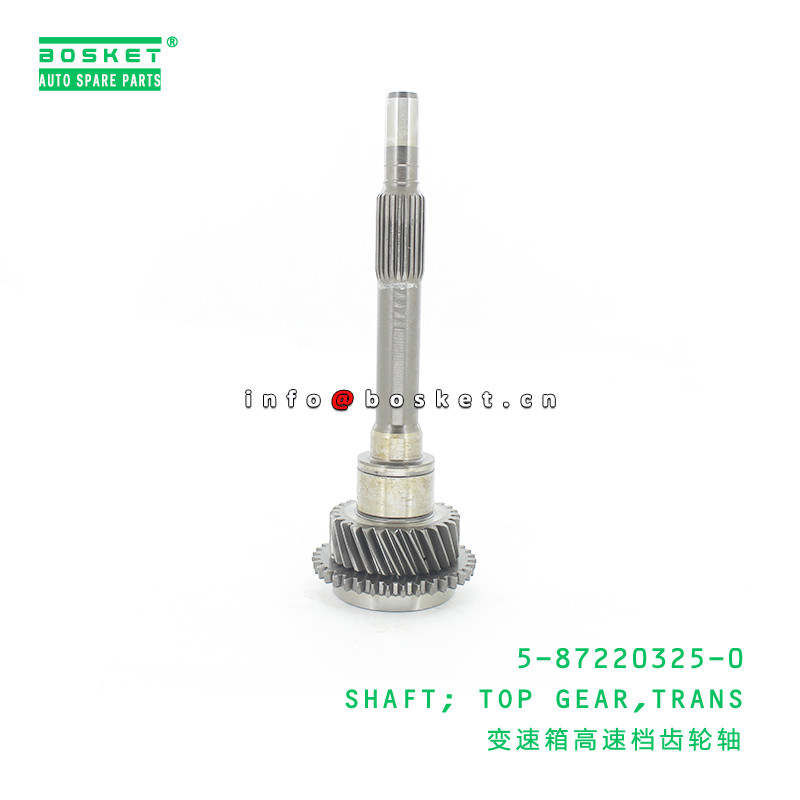 5-87220325-0 Clutch System Parts Trans Top Gear Shaft For ISUZU TFR 5872203250