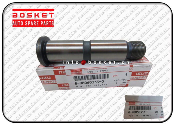 Isuzu FVR Parts Front Spring Pin Suitable For ISUZU FCFGGG 8-98060333-0 8980603330