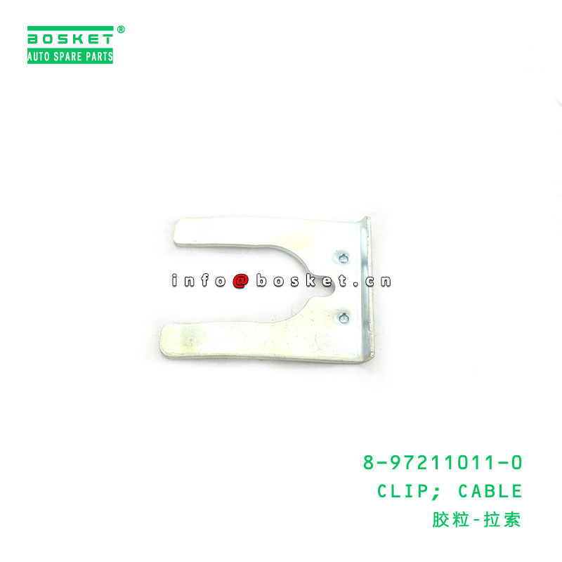 8-97211011-0 Cable Clip 8972110110 For ISUZU NKR 4HG1