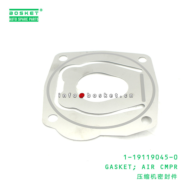 1-19119045-0 Air Compressor Gasket 1191190450 For ISUZU FVZ34