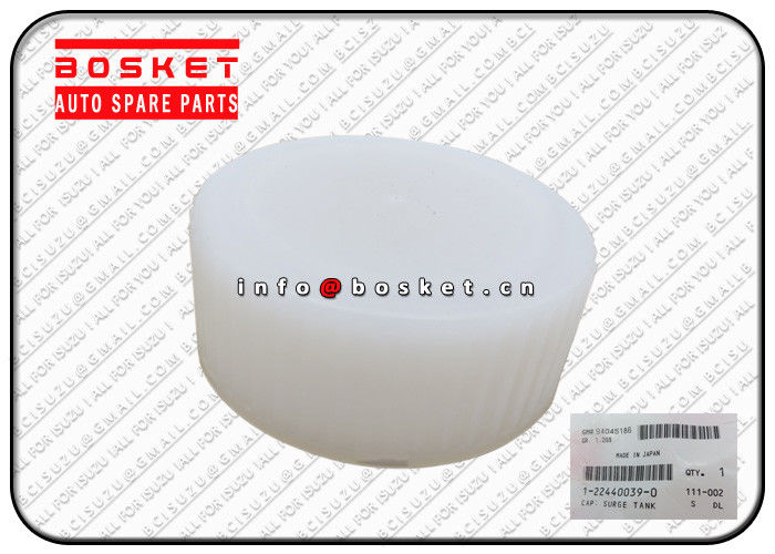 Orginal ISUZU FSR FTR EXZ 1-22440039-0 1224400390 Surge Tank Cap Isuzu Auto Parts