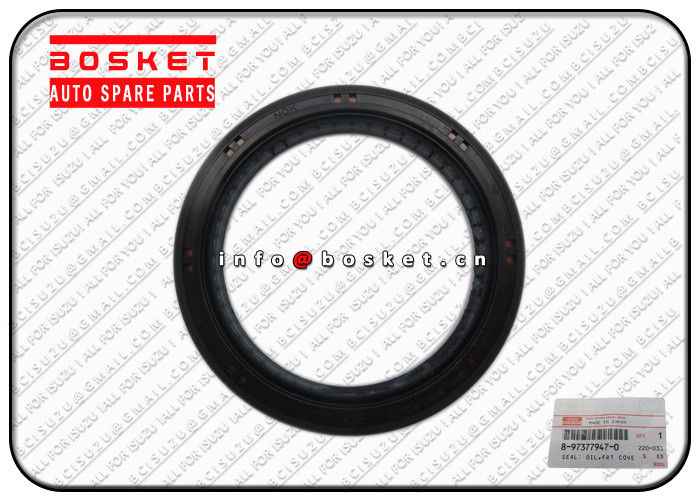 Isuzu Accessories Transmission Front Cover Oil Seal For ISUZU FCFGGG 8-97377947-0 8973779470