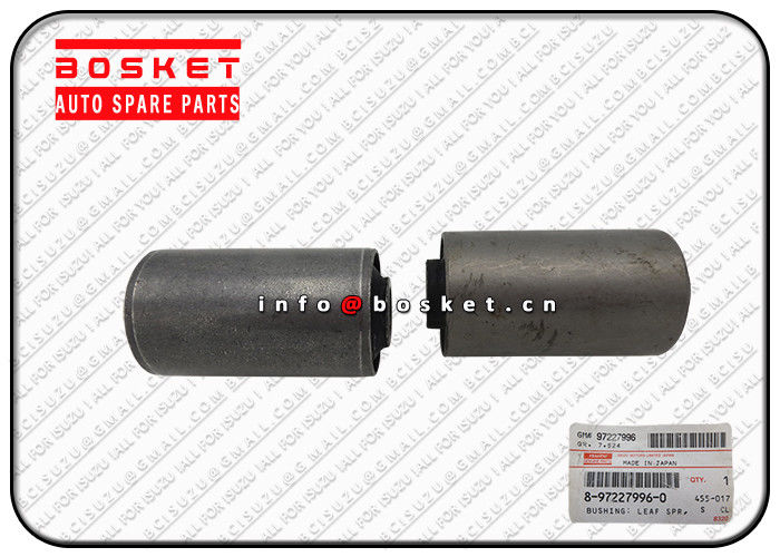 Front Leaf Spring Bushing JAPAN ISUZU NHR NKR55 4JB1 8-97227996-0 8972279960