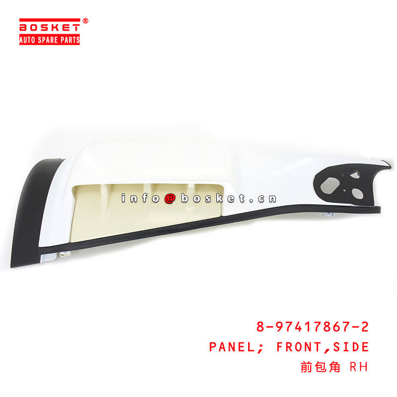 8-97417867-2 Side Front Panel For ISUZU CYZ52 6WG1 8974178672