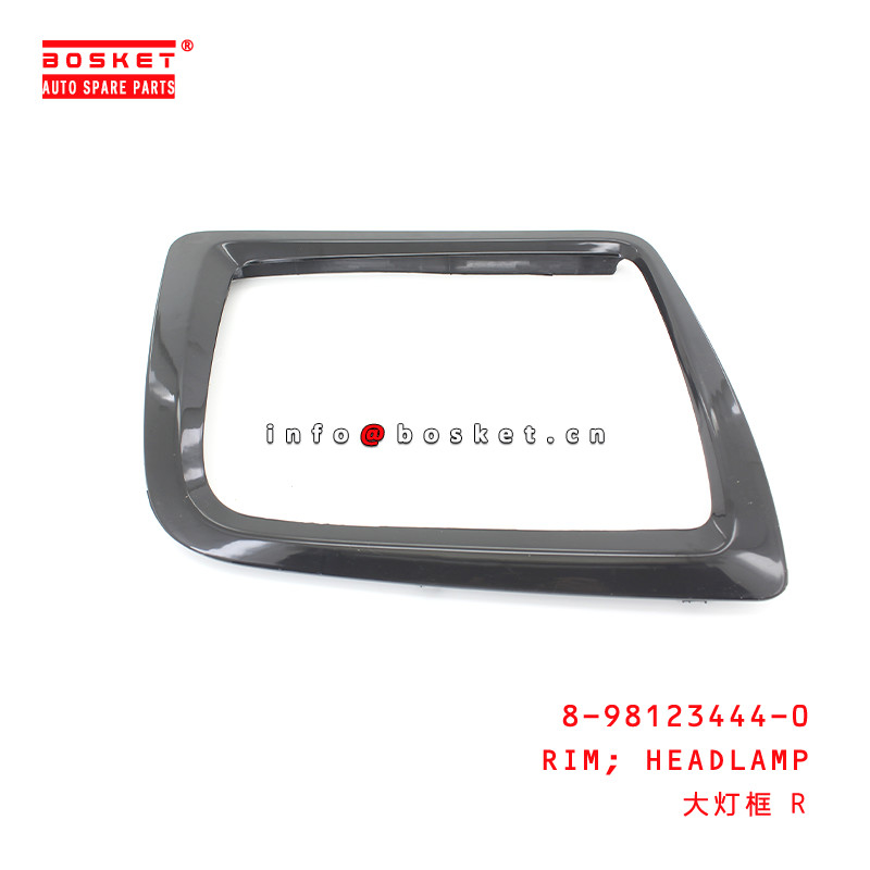 8-98123444-0 Head Lamp Rim For ISUZU CYZ52K 6WG1 8981234440