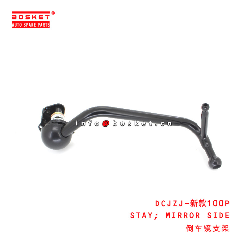 DCJZJ 100P Mirror Side Stay For ISUZU 100P