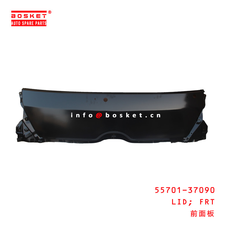 55701-37090- Front Lid  For ISUZU HINO 300