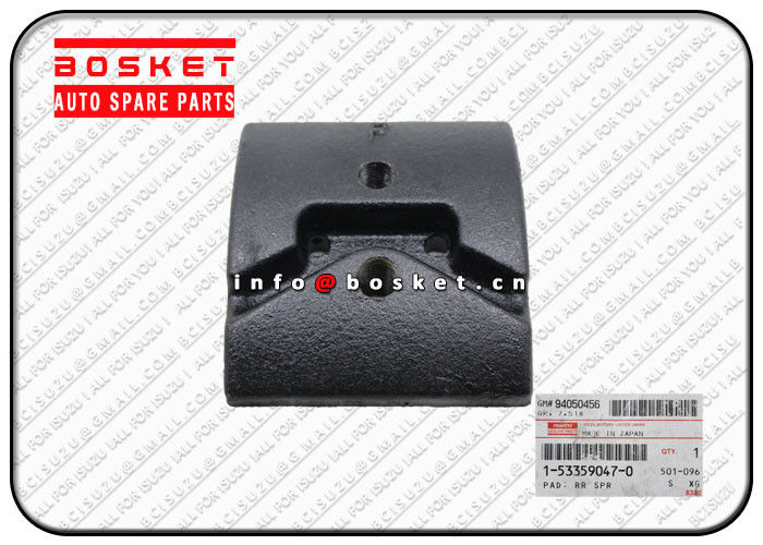 Rear Spring Pad Isuzu Body Parts Suitable for ISUZU 1-53359047-0 1533590470