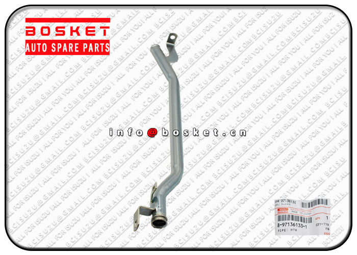 8-97136133-1 8971361331 Isuzu Engine Parts Htr Pipe Suitable for ISUZU UCR UER UES