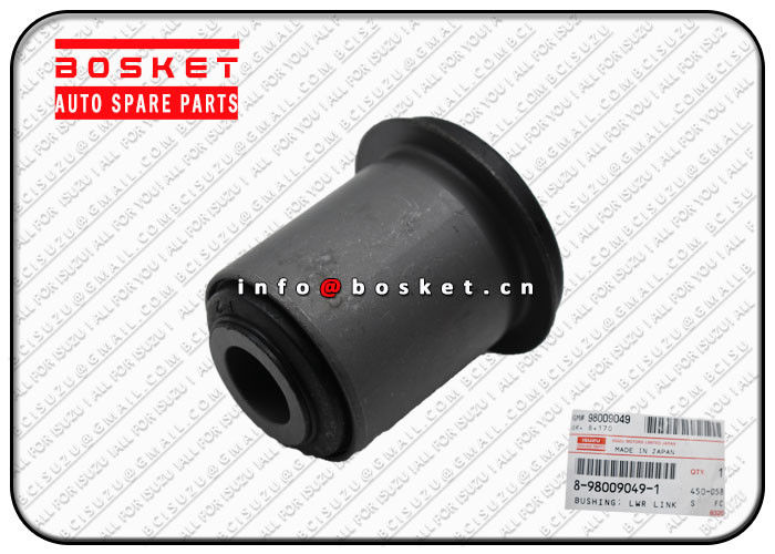 Lower Link Bushing Suitable for ISUZU NLR85 4JJ1T 8-98009049-1 8980090491