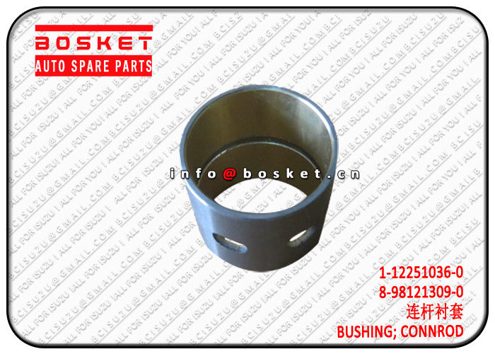 1-12251036-0 8-98121309-0 1122510360 8981213090 Connecting Rod Bushing For ISUZU LT133 6HH1