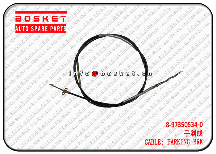 8-97350534-0 8973505340 Parking Brake Cable Suitable For ISUZU NPR 4HG1 4HF1