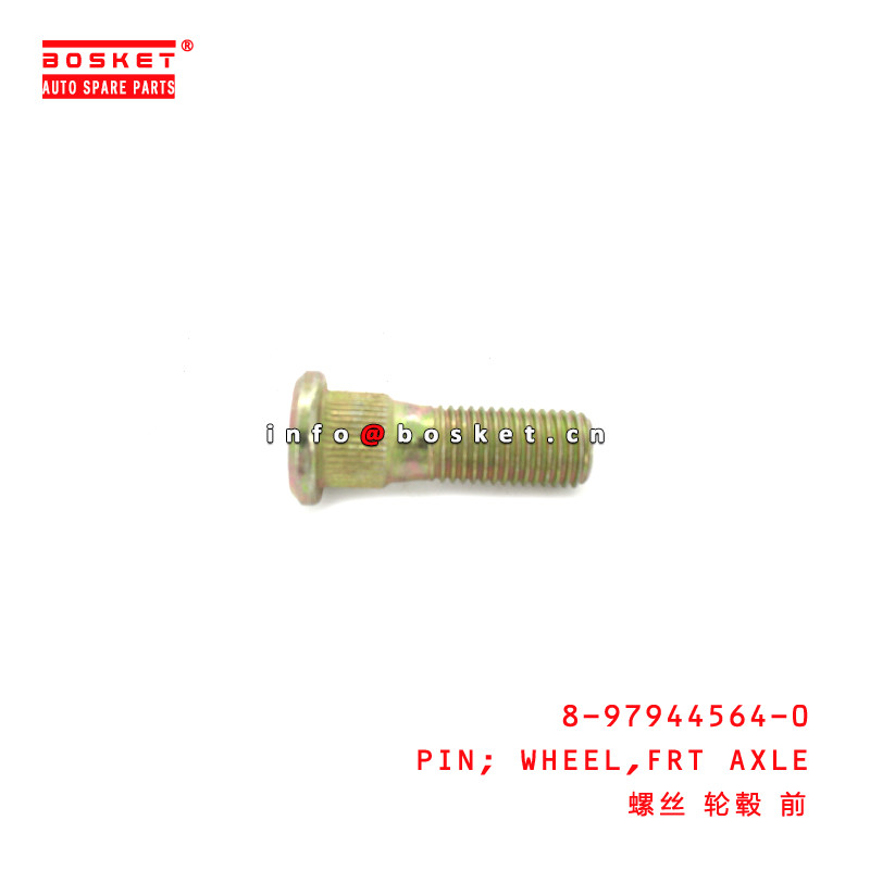 8-97944564-0 Front Axle Wheel Pin  For ISUZU D-MAX  8979445640