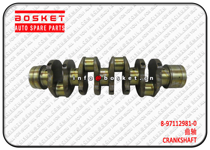 ISUZU NKR NPR 4HF1 4HG1  Crankshaft  Isuzu NPR Parts 8-97112981-0 8971129810