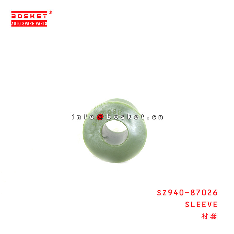 SZ940-87026 Sleeve for ISUZU HINO300