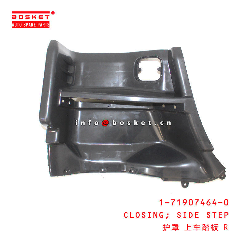 1-71907464-0 SIDE STEP CLOSING For ISUZU CXZ81 10PE1 1719074640