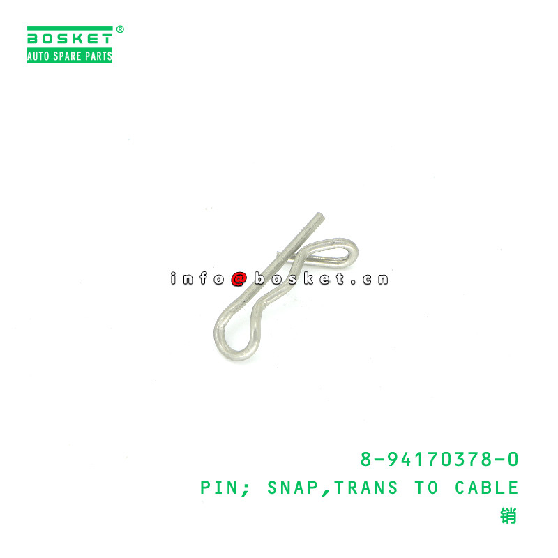 8-94170378-0 Transmission To Cable Snap Pin suitable for ISUZU 8941703780