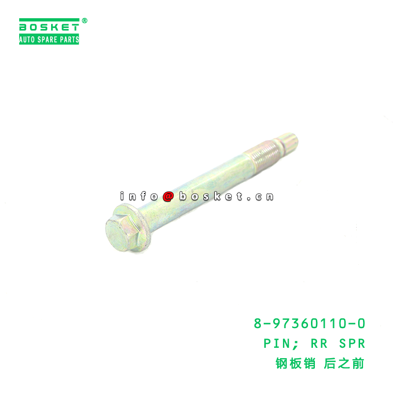 8-97360110-0 Rear Spring Pin for ISUZU NPR 100P 600P 4JB1 4KH1 8973601100