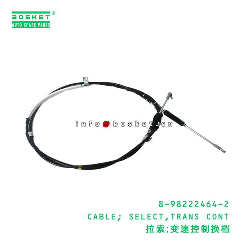 8-98222464-2 Transmission Control Select Cabl suitable for ISUZU   8982224642