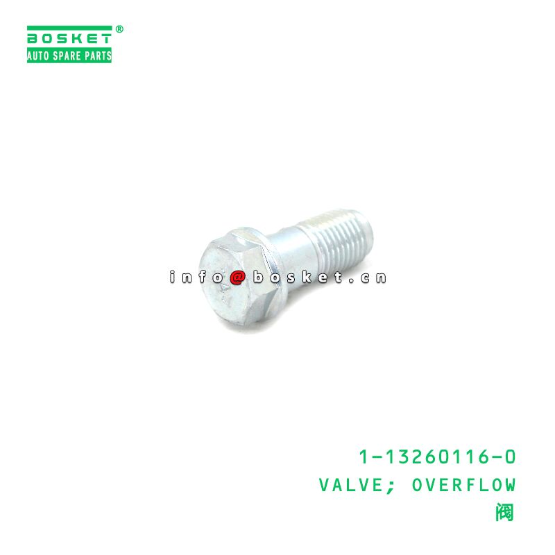 1-13260116-0 Overflow Valve for ISUZU 1132601160 with Overflow Function