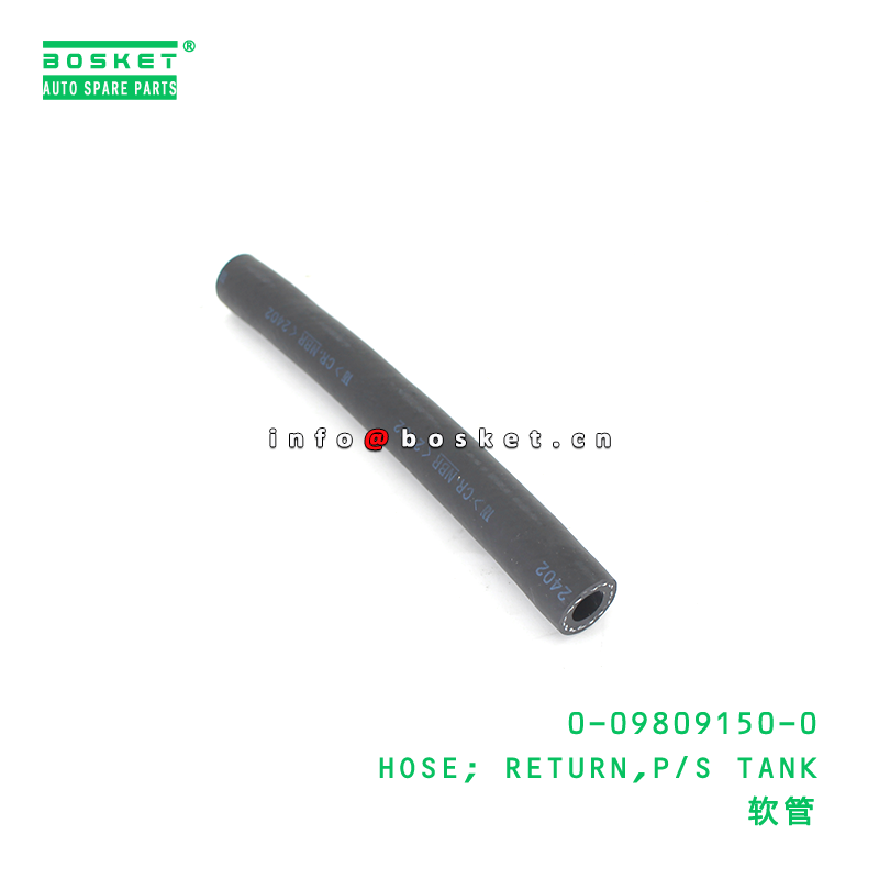 0-09809150-0 HOSE RETURN P/S TANK suitable for ISUZU 0098091500 with 15-20 Days Delivery and 3 Months Warranty