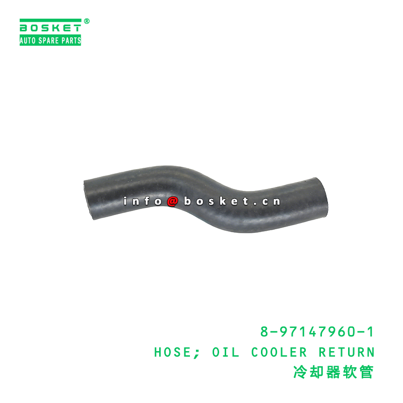 8-97147960-1 HOSE; OIL COOLER RETURN Suitable for ISUZU 8971479601