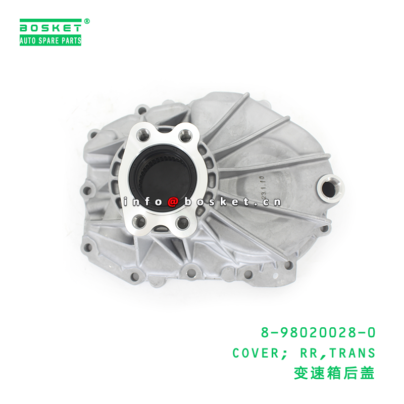 8-98020028-0 Rear Transmission Cover Suitable for ISUZU 8980200280 with 1PCS Pack Quantity and 3 Months Warranty