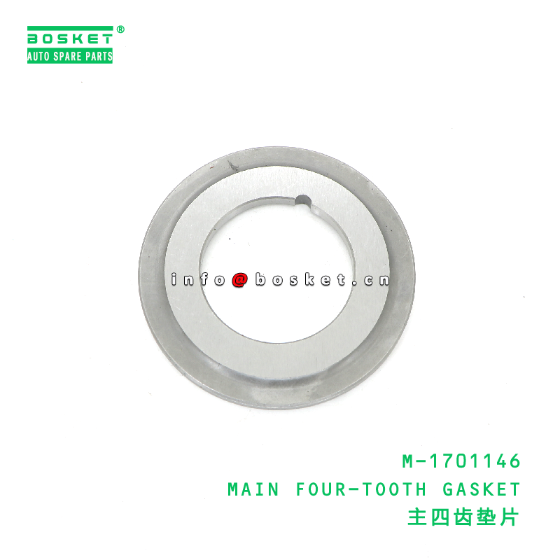 M-1701146 MAIN FOUR-TOOTH GASKET suitable for JAC  M-1701146