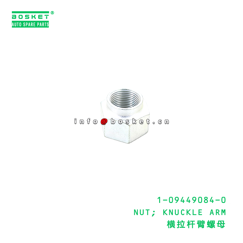 1-09449084-0 NUT; KNUCKLE ARM suitable for ISUZU VC46 6UZ1 1094490840
