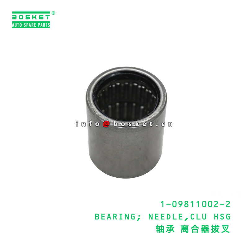 1-09811002-2 BEARING; NEEDLE,CLU HSG suitable for ISUZU ELF 4HK1 1098110022