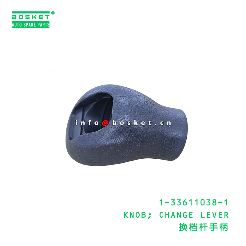 1-33611038-1 KNOB; CHANGE LEVER suitable for ISUZU   1336110381